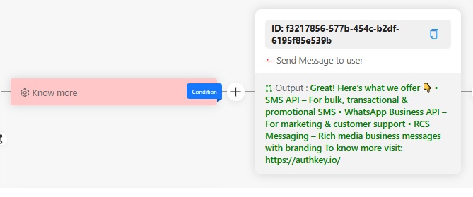 Authkey Chatbot builder: Create message action when Know more condition button is pressed.